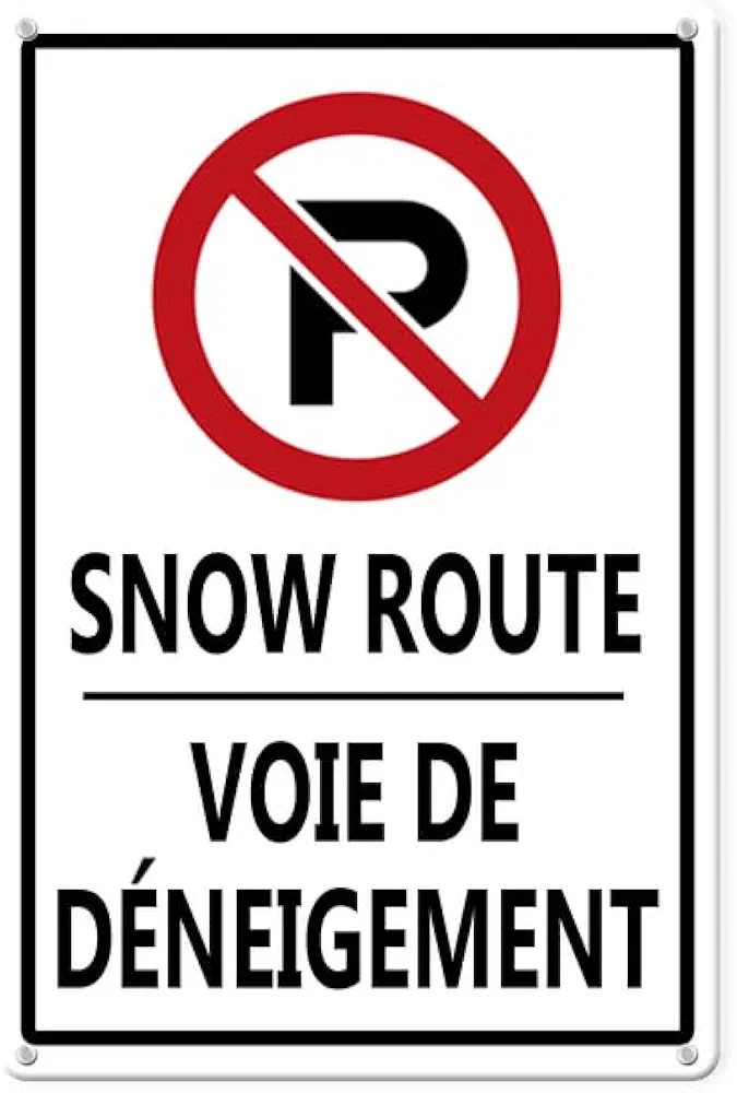 Snow Route Voie De Deneigement Aluminium/Metal Sign 8×12in, Sturdy Aluminum Signs Rust Free, Protect Your Business & Municipality, Caution Ice Sign, Caution Snow Signs